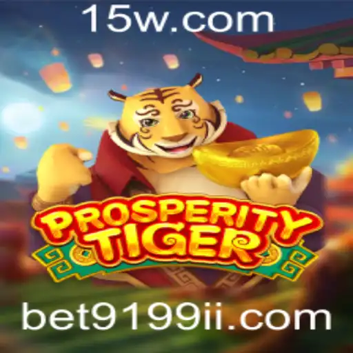 Descubra o Fascinante Mundo de ProsperityTiger com a Palavra-chave bet9199